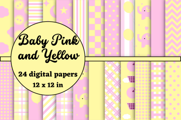 Baby Pink and Yellow Baby Digital Papers: The Ultimate Solution for Creative Projects