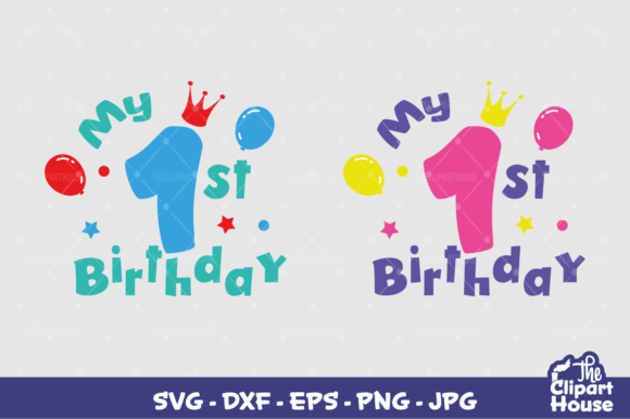 My 1st Birthday: A Practical Resource for Cutting Machines and Creative Projects
