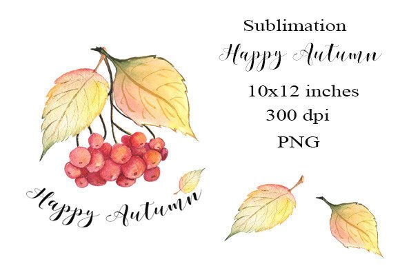 Unlocking Creativity with Watercolor Sublimation Happy Autumn PNG: The Ultimate Guide to Hand-Painted Digital Art